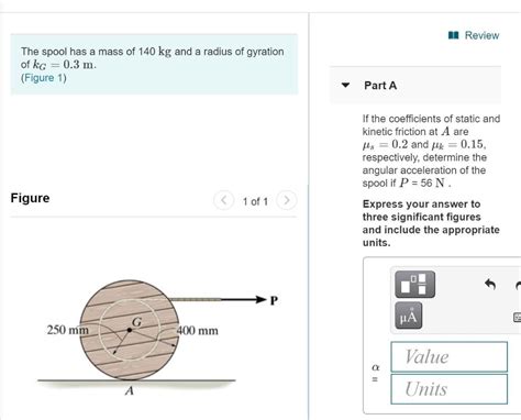 Solved M Review The Spool Has A Mass Of 140 Kg And A Radius