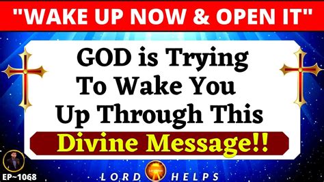 Wake Up God Is Trying To Wake You Up About Your Lifes Watch It