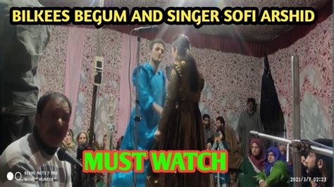 Bilkees Begum And Singer Sofi Arshid New Wedding Song At Ganderbal