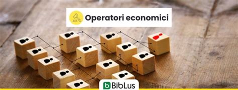 Gli Operatori Economici Secondo Il Codice Dei Contratti Biblus