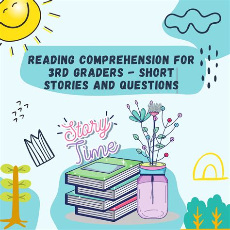 Reading Comprehension for 3rd Graders - Short Stories and Questions