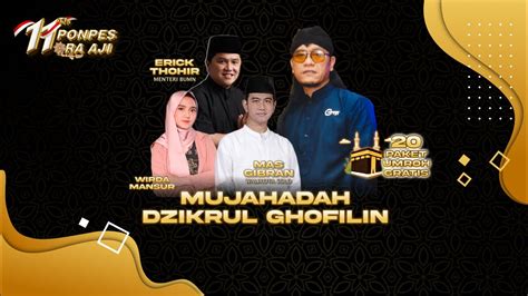 Live Gus Miftah Mujahadah Dzikrul Ghofilin Spesial Milad Tahun