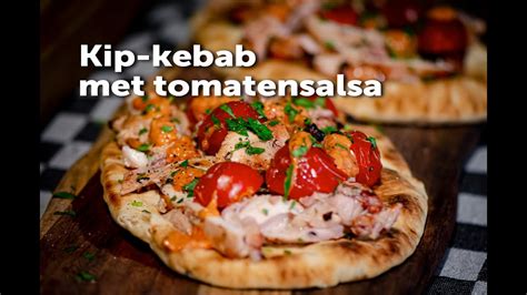 Kip Kebab Met Tomatensalsa Fire Food TV BBQ Videos YouTube