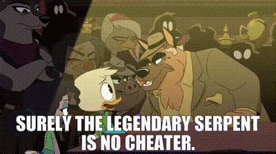 YARN Surely The Legendary Serpent Is No Cheater DuckTales 2017