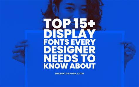 Top 15+ Display Fonts Every Designer Needs (December 2024)