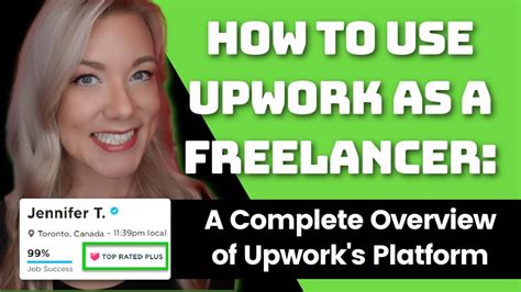 How To Use Upwork As A Freelancer For Beginners The Complete Upwork Platform Overview In 2021