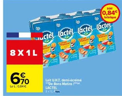 Offre Lait U H T Demi Cr M De Bons Matins Lactel Chez Carrefour