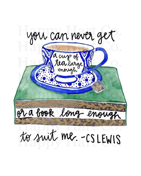 Cs Lewis Quote Print Wall Art Literary Gifts Prints Quotes Etsy