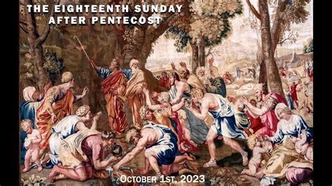 Holy Eucharist October St The Eighteenth Sunday After