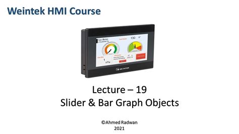 Weintek Hmi Course Slider Bar Graph Objects Youtube