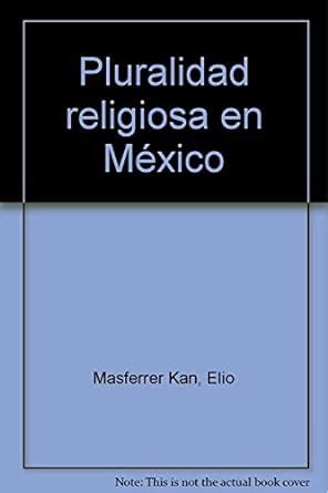 Pluralidad Religiosa En M Xico Books Amazon Ca