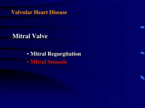 Ppt Valvular Heart Disease Powerpoint Presentation Free Download