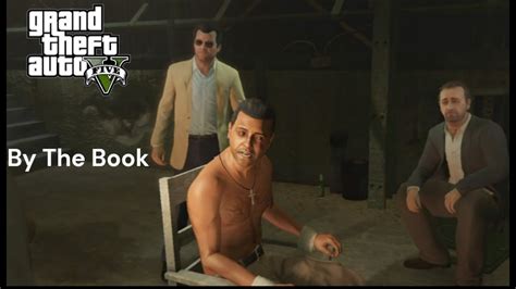 By The Book GTA V Mission Gta5 Michael Trevor Gaming Gameplay