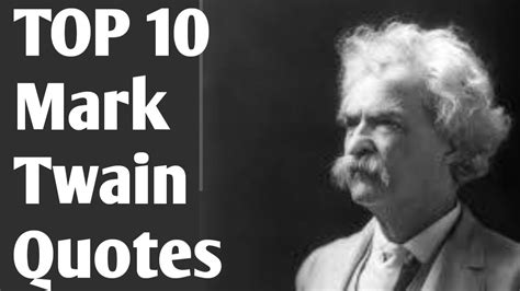 Top 10 Mark Twain Quotes Youtube