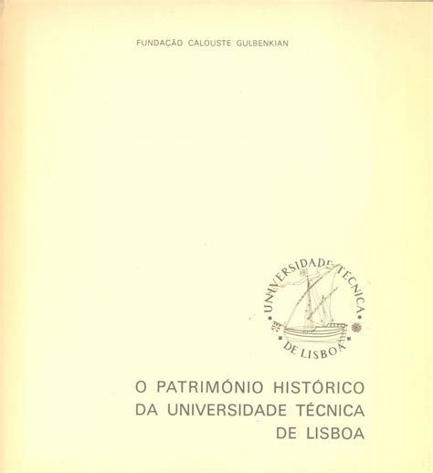 Patrim Nio Hist Rico Da Univ T Cnica Lisboa Funda O Troufa Real Ukuma