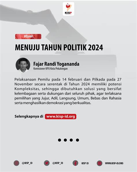 Menuju Tahun Politik Komite Independen Sadar Pemilu Kisp