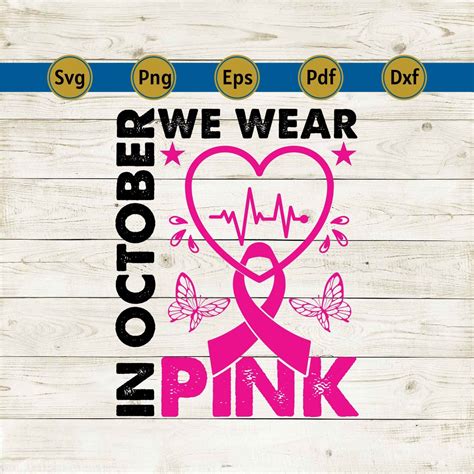 In October We Wear Pink Svg Tackle Cancer Svg Breast Cancer Etsy