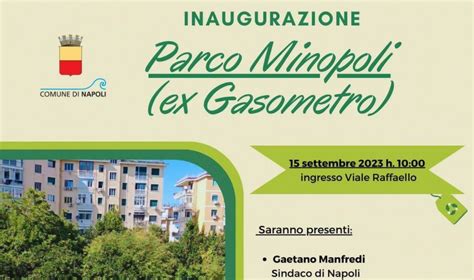 Vomero Riapre Il Parco Dell Ex Gasometro Con Orti E Frutteti