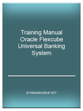 Cloud PDF Training Manual Oracle Flexcube Universal Banking System