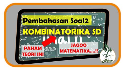 Jago Matematika Sd Pembahasan Soal Materi Kombinatorika Sd Paham