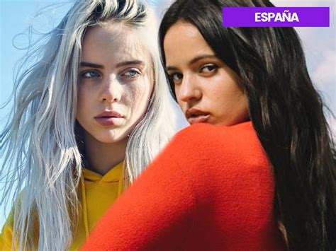 Es Rosal A Y Billie Eilish Se Reparten Los Triunfos Y Entran