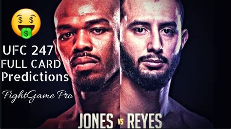 Ufc 247 Jones Vs Reyes Full Card Predictions Youtube