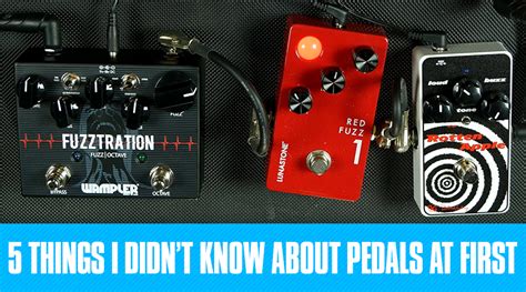 Must Know Things About Guitar Pedals For Beginners Guitar Tricks Blog