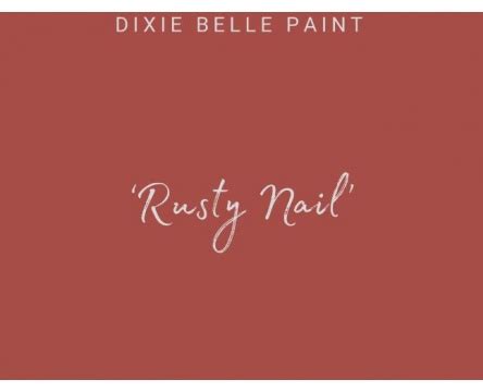 Milena S Vintage Garage Rusty Nail Dixie Belle Chalk Mineral Paint