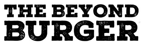 Beyond Burger Greenandgreat Distribuidores Oficiales Beyond Meat