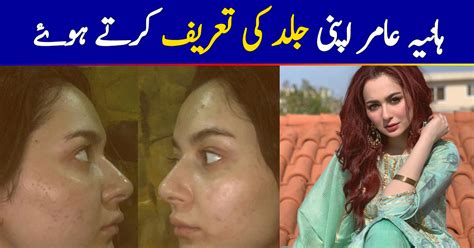 Hania Amir Embracing Her Natural Skin | Reviewit.pk