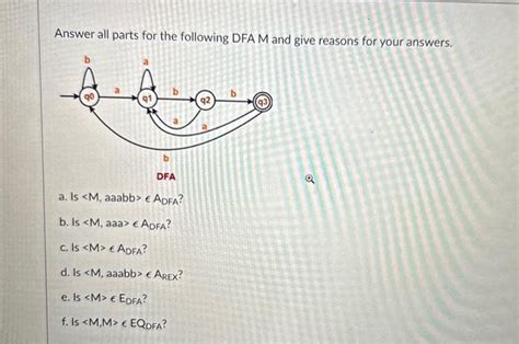 Solved Answer All Parts For The Following Dfa M And Give Chegg