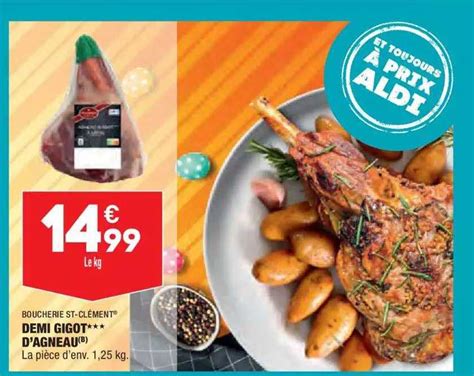 Promo Demi Gigot D Agneau Boucherie St Cl Ment Chez Aldi Icatalogue Fr