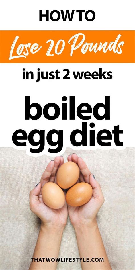 Boiled Egg Diet Meal Plan How To Lose 20 Pounds In Two Weeks In 2020