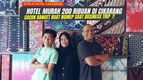 Hotel Murah Ribuan Di Cikarang Cocok Banget Buat Nginep Saat