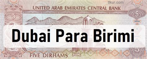 Dubai Para Birimi nedir Anlık Takip TLKUR