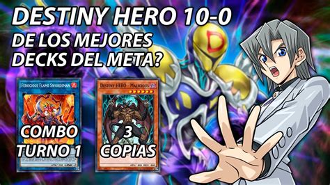 Destiny Hero 10 0 De Los Mejores Decks Post Banlist Destiny Effect