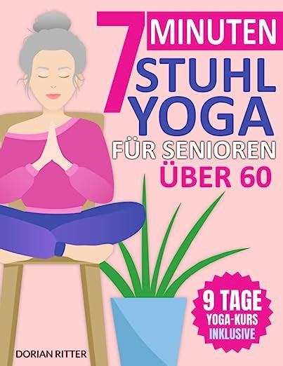 Minuten Stuhl Yoga F R Senioren Ber Ber Einfache Stuhl Yoga