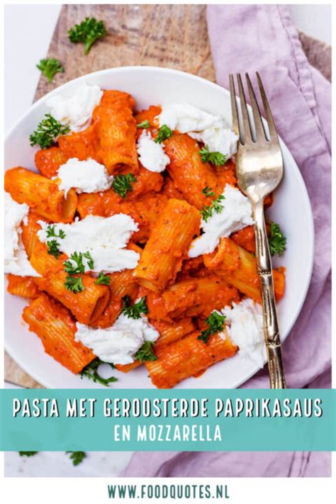 Pasta Met Geroosterde Paprikasaus En Mozzarella FoodQuotes