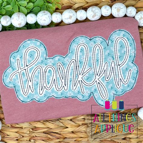 Thankful Hand Lettered Cursive Applique Design Double Layer Stacked