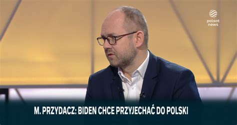 Przydacz w Polsat News Pracujemy nad tym by wizyta Joe Bidena była