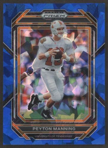 2023 Panini Prizm Draft Picks 82 Peyton Manning Prizms Blue Ice 99