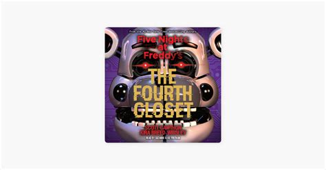 ‎the Fourth Closet Five Nights At Freddy S Book 3 On Apple Books