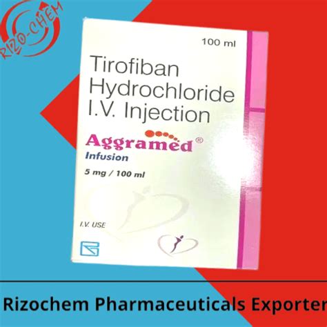 Tirofiban Injection Mg Ml Aggramed Rizochem Pharma