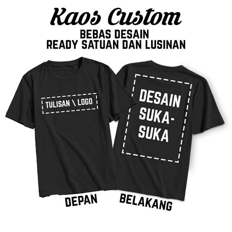 Jual BAJU KAOS SABLON SATUAN CUSTOM DEPAN BELAKANG BISA REQUEST FOTO