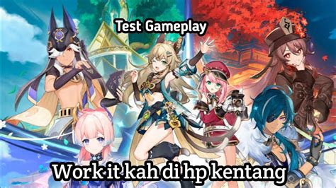 Test Gameplay Genshin Impact Di Hp Kentang Youtube