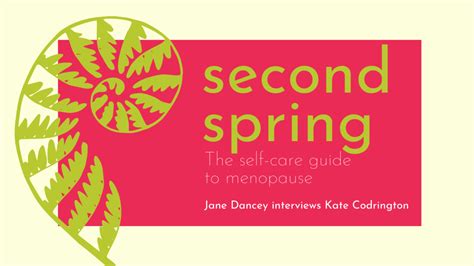 How Second Spring Came To Be Written Kate Codrington