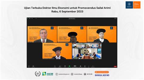 Ujian Terbuka Doktor Ilmu Ekonomi Untuk Promovendus Sailal Arimi