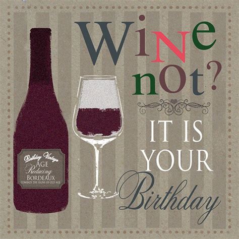 Birthday Happy Birthday Wine Birthday Wine Quotes Wine Birthday