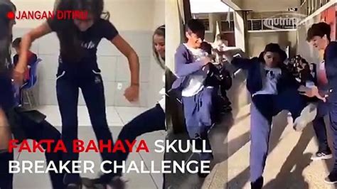 Fakta Bahaya Skull Breaker Challenge Tik Tok Video Dailymotion