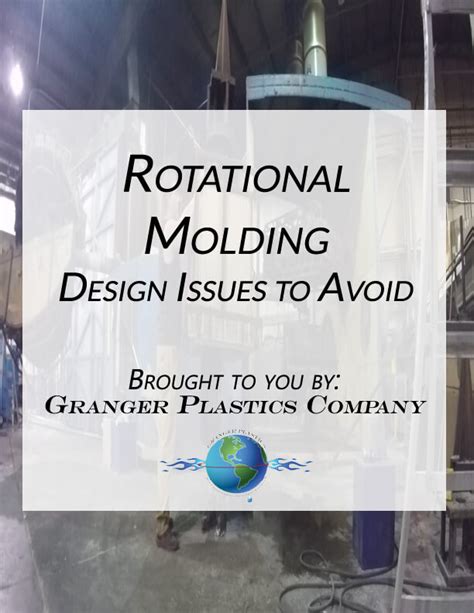 Rotational Molding Design Design For Rotomolding Rotational